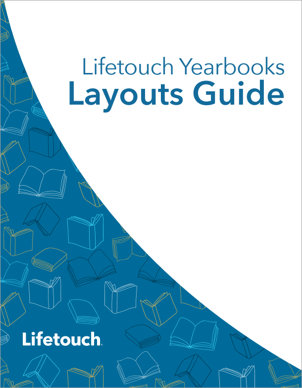 Lifetouch Yearbooks Layouts Guide